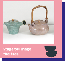 Charger l'image dans la galerie, STAGE tournage THÉIÈRE 2,5 jours - 16, 17 et 18 janvier 2026 avec Fanny Mercier Céramique